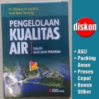 PENGELOLAAN KUALITAS AIR DALAM BUDIDYA PERAIRAN B-20